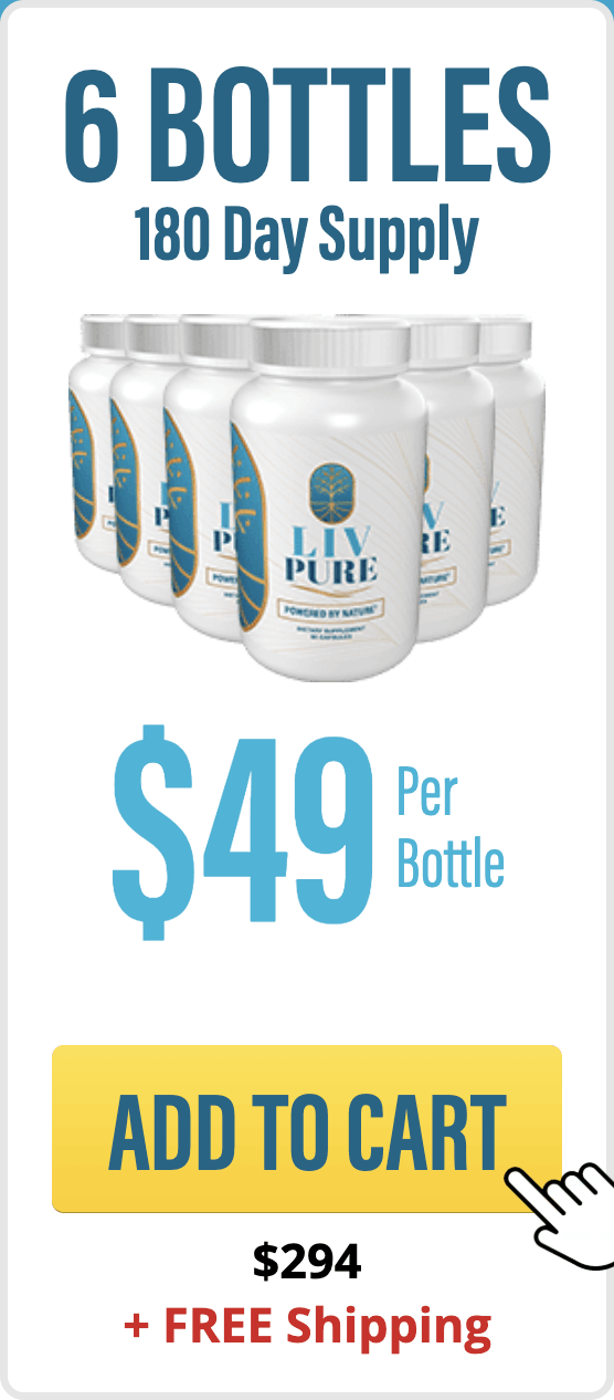 LivPure 180 Day Supply - 6 Bottles with Free Shipping